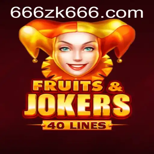Discover the Exciting World of FruitsAndJokers40 with 666zk